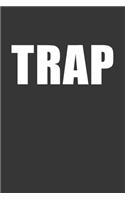 Trap Notebook: Lined Journal, 120 Pages, 6 x 9, Affordable Gift Journal Matte Finish