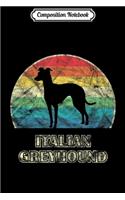 Composition Notebook: Italian Greyhound Gifts for Italian Greyhound Dog Lovers Journal/Notebook Blank Lined Ruled 6x9 100 Pages