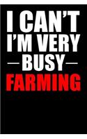 Very Busy Farming
