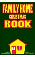 Family Home Christmas Book