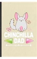 Chinchilla Dad