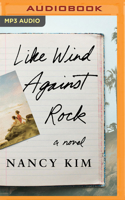 Like Wind Against Rock