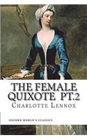 The female Quixote pt.2