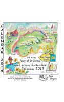 2019 Calendar Switzerland, Walking the Way of St. James: Sketches of Walking Across Switzerland on the Pilgrim Path to Santiago, Spain