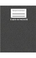 Dark Concrete Notebook Journal, Diary and Sketch Book with Blank Pages (8.5 x 11) (Texture Notebook)