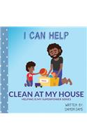 I Can Help - Clean at My House