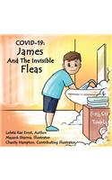 James and the Invisible Fleas
