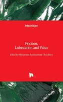 Friction, Lubrication and Wear