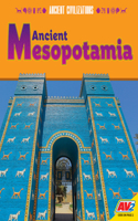 Ancient Mesopotamia: (Ancient Civilizations)