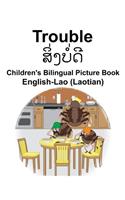 English-Lao (Laotian) Trouble Children's Bilingual Picture Book