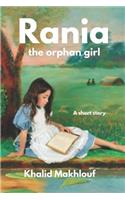 Rania the Orphan Girl: A Short Story