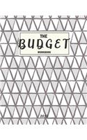 The Budget Workbook 2019: Planner Expense Tracker Bill Organizer Journal Notebook