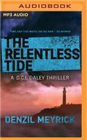 The Relentless Tide