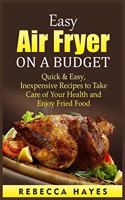 Easy Air Fryer on a Budget