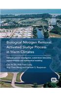 Biological Nitrogen Removal Activated Sludge Process in Warm Climates