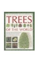 Trees Of The World An Illustrated Encyclopedia Andidentifier