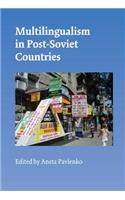 Multilingualism in Post-Soviet Countries