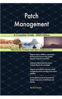 Patch Management A Complete Guide - 2020 Edition