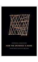 How the Universe Is Made: Poems New & Selected 1985-2019