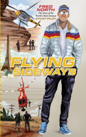 Flying Sideways