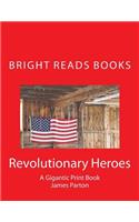 Revolutionary Heroes