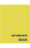Dot Grid Note Book: Dot Grid Notebook, 8 X 10, 150 pages Journal Paperback - December 17, 2017