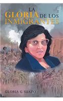 Gloria De Los Inmigrantes