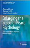 Enlarging the Scope of Peace Psychology