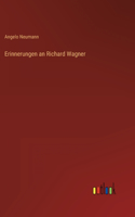 Erinnerungen an Richard Wagner