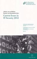 Current Issues in It Security 2012