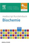 Kurzlehrbuch Biochemie: Kurzlehrbuch Biochemie(Kurzlehrbuch - Urban & Fischer Verlag)