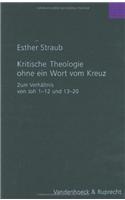 Kritische Theologie Ohne Ein Wort Vom Kreuz