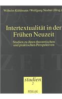 Intertextualitaet in Der Fruehen Neuzeit