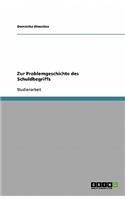 Zur Problemgeschichte des Schuldbegriffs: (German)