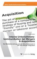 Interne Unternehmens-kommunikation bei Mergers & Acquisitions