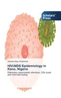 HIV/AIDS Epidemiology in Kano, Nigeria