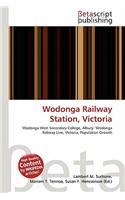 Wodonga Railway Station, Victoria: (English)
