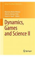 Dynamics, Games and Science II