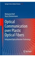 Optical Communication Over Plastic Optical Fibers