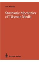 Stochastic Mechanics of Discrete Media