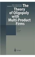 Theory of Oligopoly with Multi-Product Firms