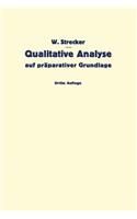 Qualitative Analyse Auf Präparativer Grundlage