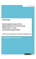 Spannungsmessung mit dem Digitalmultimeter (Unterweisung Elektroniker / -in für Automatisierungstechnik)