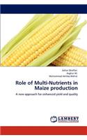 Role of Multi-Nutrients in Maize production