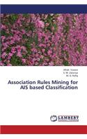 Association Rules Mining for Ais Based Classification