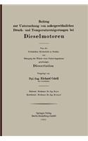 Beitrag zur Untersuchung von außergewöhnlichen Druck- und Temperatursteigerungen bei Dieselmotoren