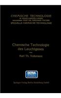 Chemische Technologie des Leuchtgases