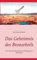 Das Geheimnis des Bronzebeils
