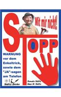 Stopp - Mit mir nicht - Der Enkeltrick und das JA am Telefon