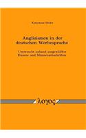 Anglizismen in Der Deutschen Werbesprache